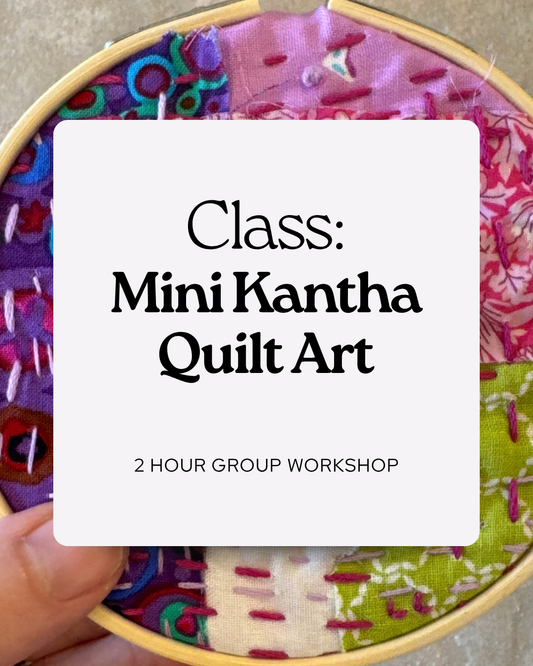 CLASS: Make a Mini Kantha Quilt